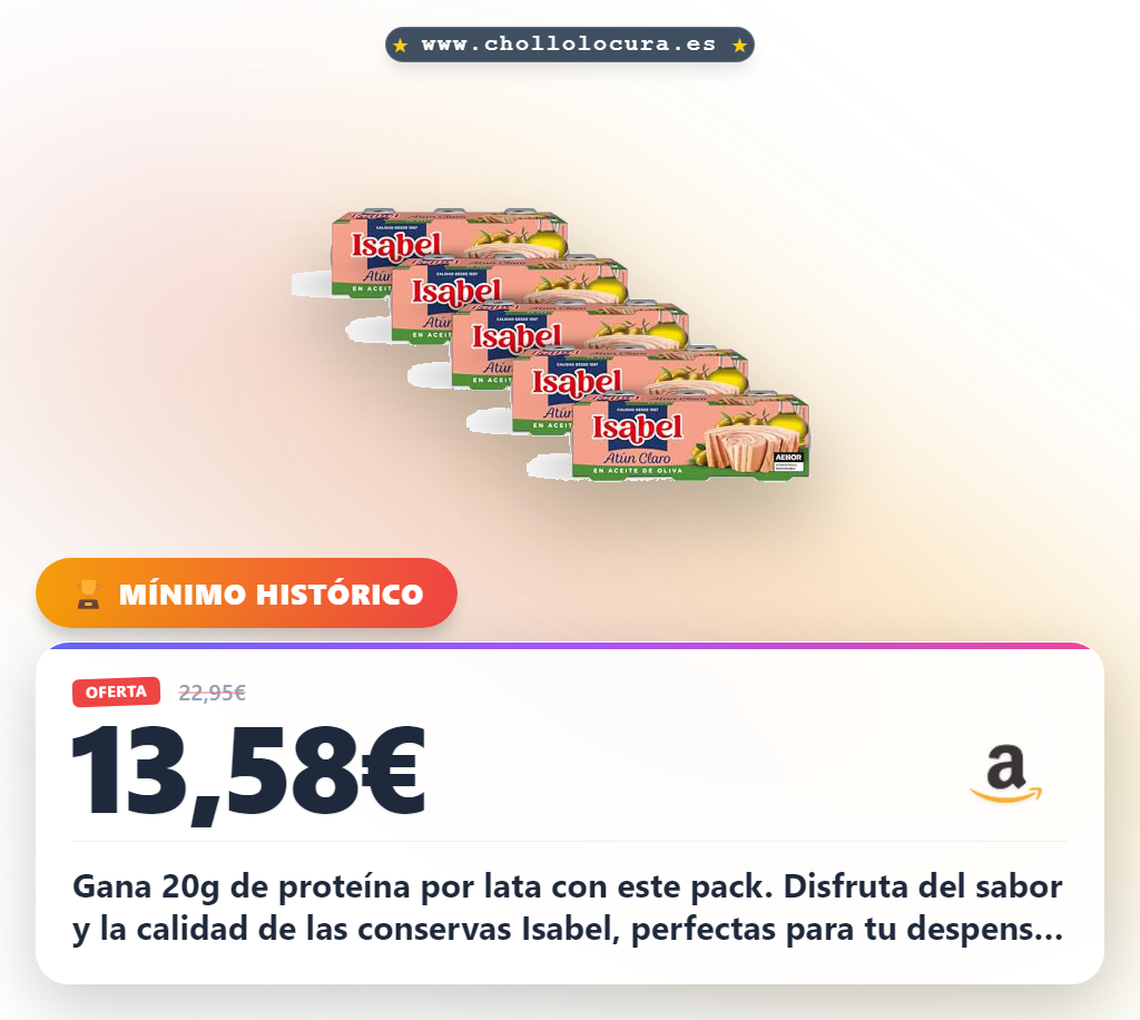 Aprovecha el pack de atún claro Isabel en aceite de oliva con 30% de ahorro y calidad Halal