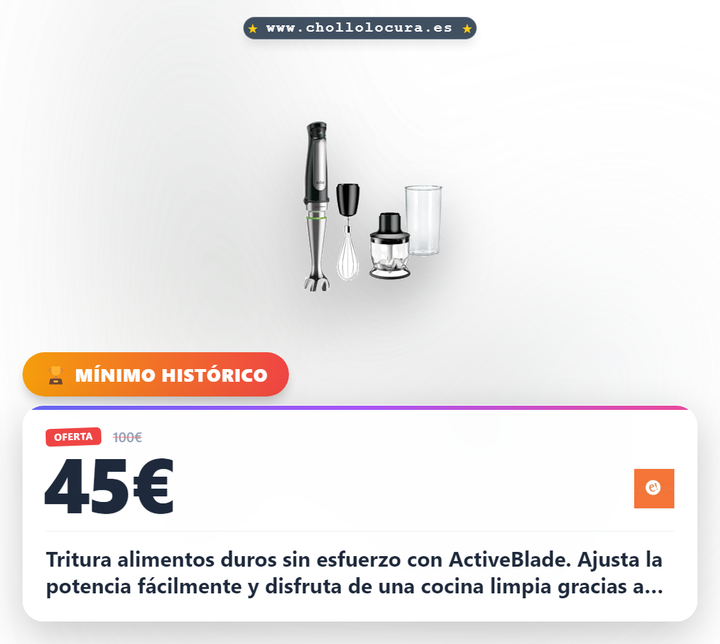 Aprovecha la batidora Braun Minipimer 7 con ActiveBlade y SplashControl para triturar alimentos duros al mejor precio