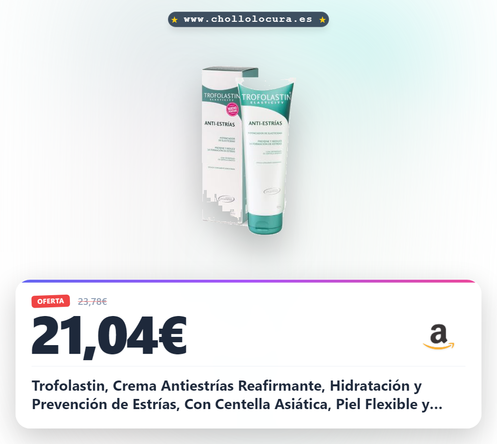 Trofolastin, Crema Antiestrías Reafirmante, Hidratación y Prevención de Estrías, Con Centella Asiática, Piel Flexible y Elástica, 250ml