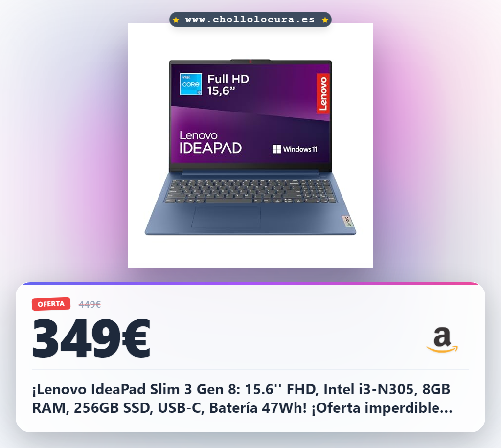 ¡Lenovo IdeaPad Slim 3 Gen 8: 15.6'' FHD, Intel i3-N305, 8GB RAM, 256GB SSD, USB-C, Batería 47Wh! ¡Oferta imperdible para multitarea y resistencia!