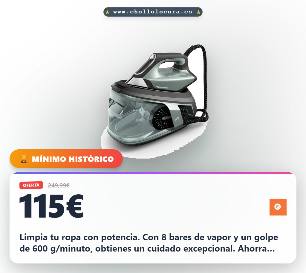 Aprovecha el centro de planchado Rowenta Force Pro 500 con vapor rápido y ahorro energético al mejor precio