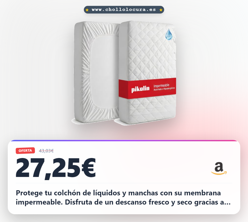 Compra el protector colchón Pikolin impermeable y acolchado. Logra un descanso fresco y seguro al mejor precio.