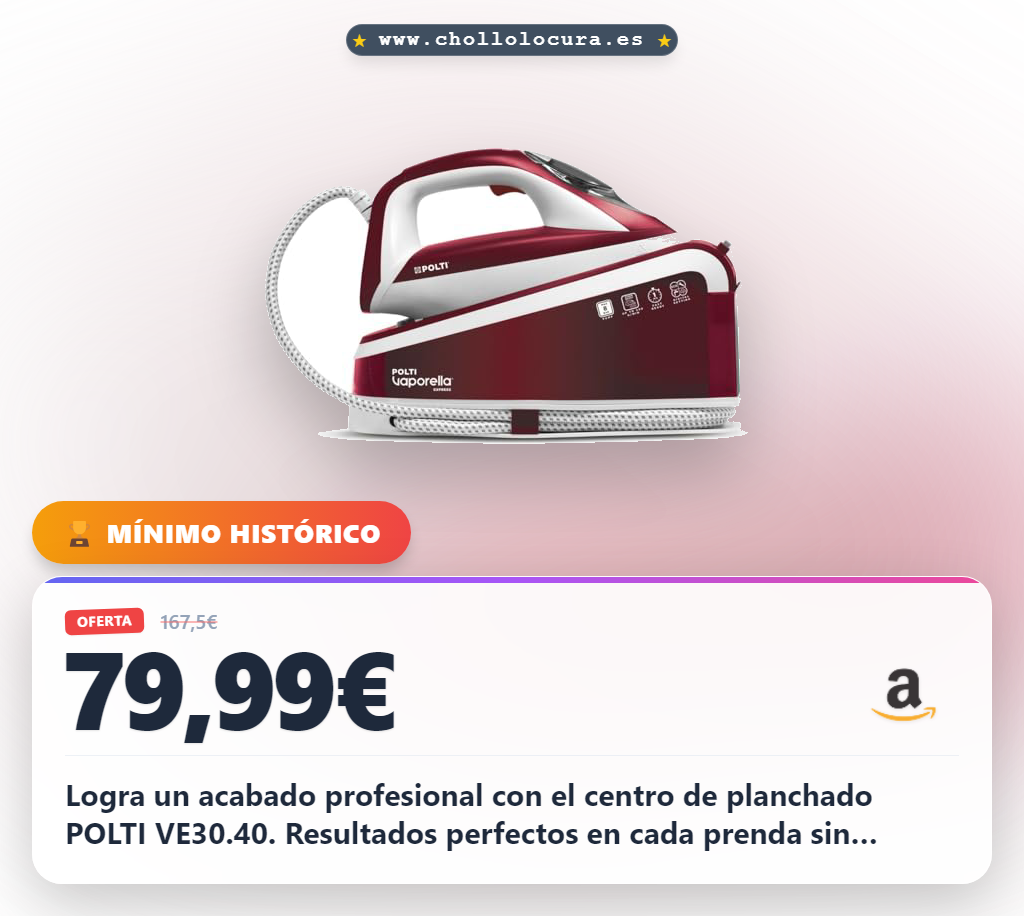 Consigue el centro de planchado POLTI VE30.40 al mejor precio de oferta histórica