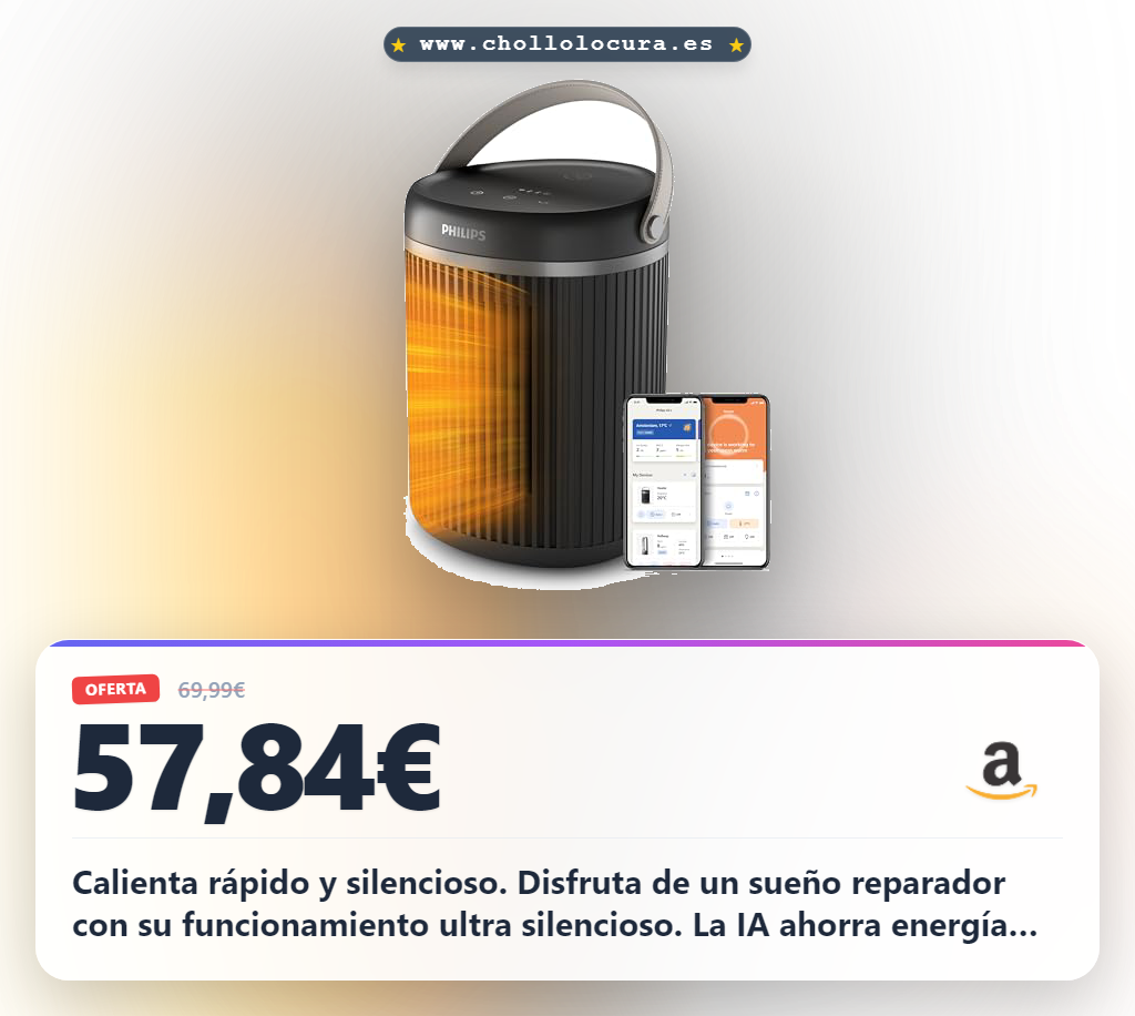 Aprovecha el calefactor Philips con IA y seguridad VDE ultra silencioso a precio de chollo