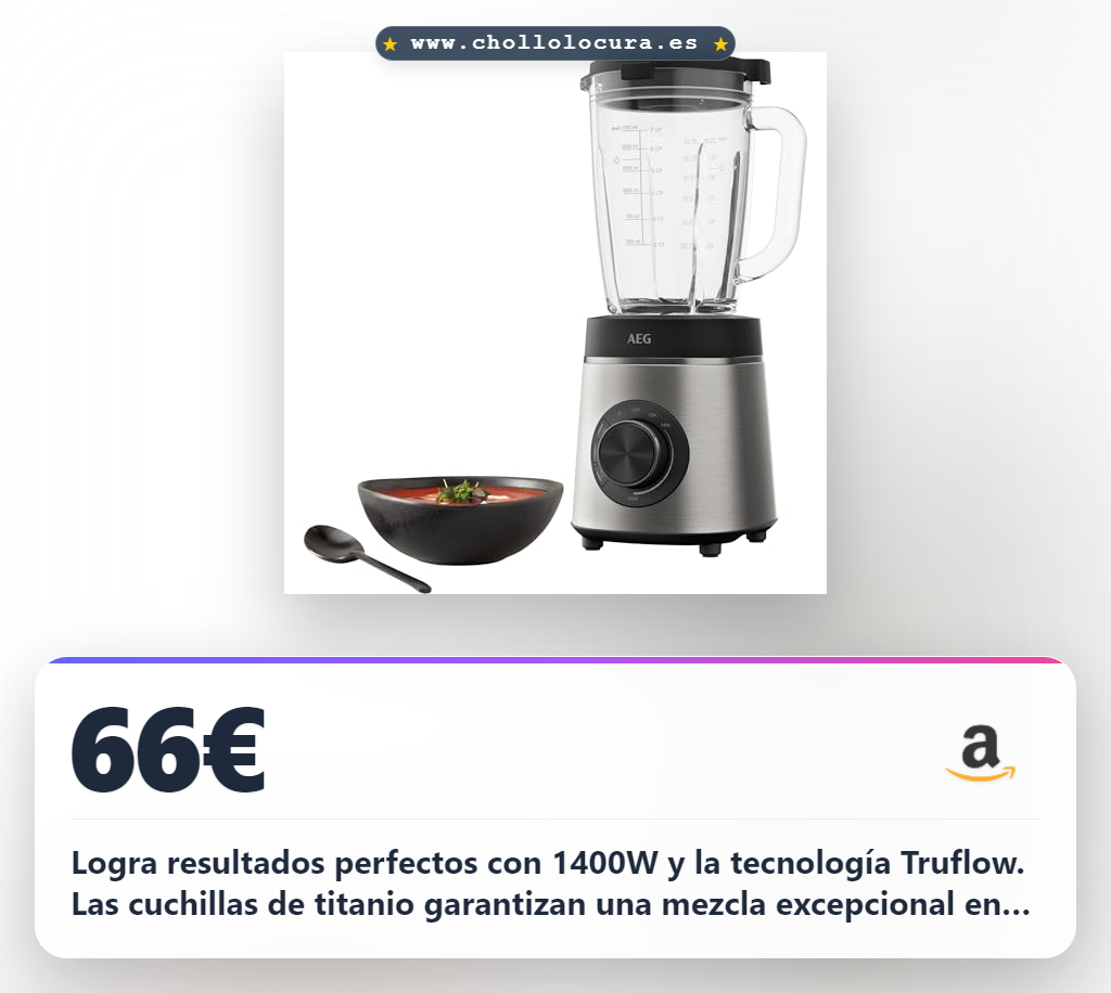 Aprovecha la batidora de vaso AEG 1400W con cuchillas de titanio y jarra sin BPA en oferta histórica