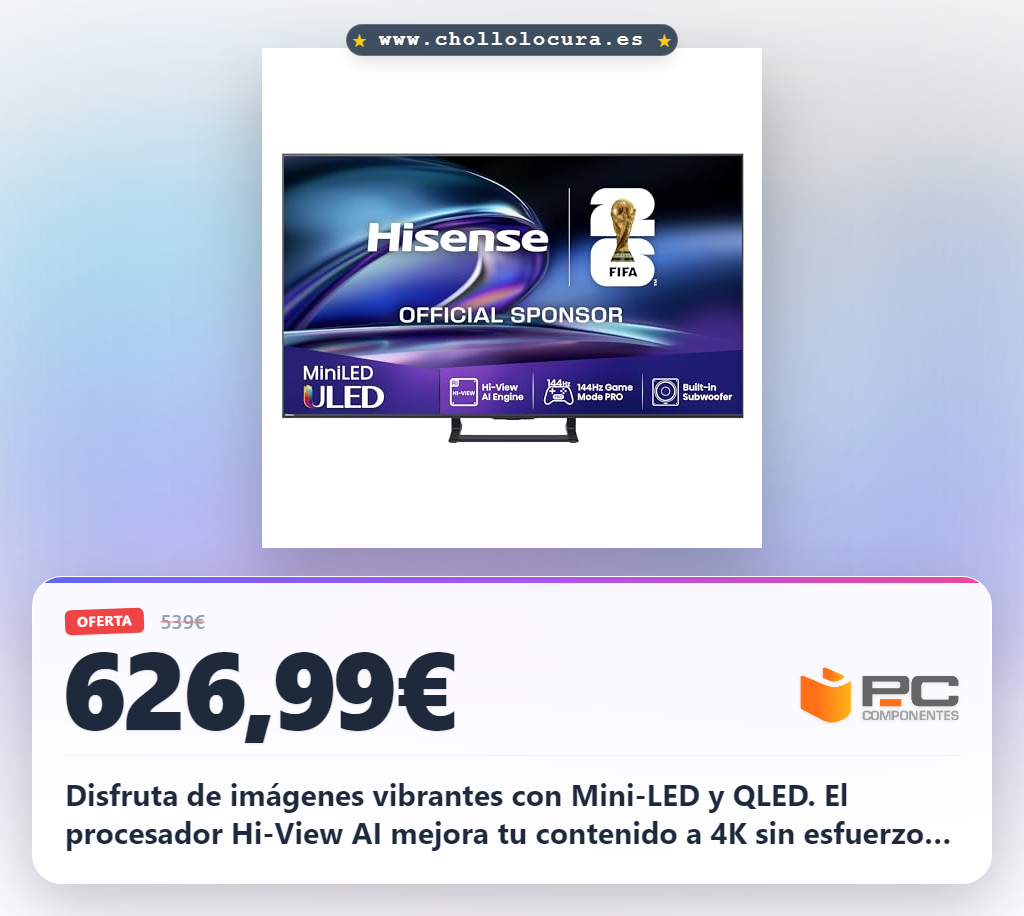 Consigue el televisor Hisense 65E8Q Mini LED con procesador Hi-View AI y Modo Juego PRO 144Hz al mejor precio
