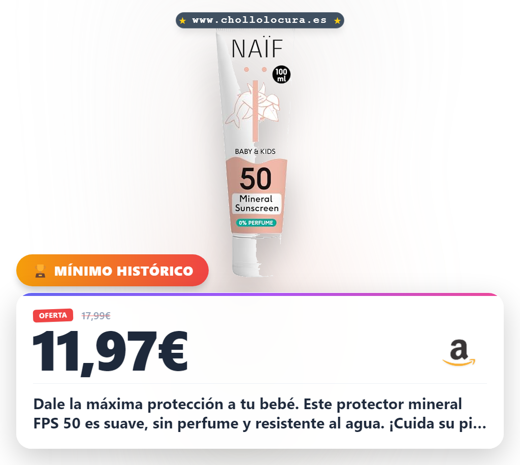 Llévate el Protector Solar Mineral Naïf FPS 50 para pieles sensibles de bebés y niños, sin perfume y resistente al agua en oferta.
