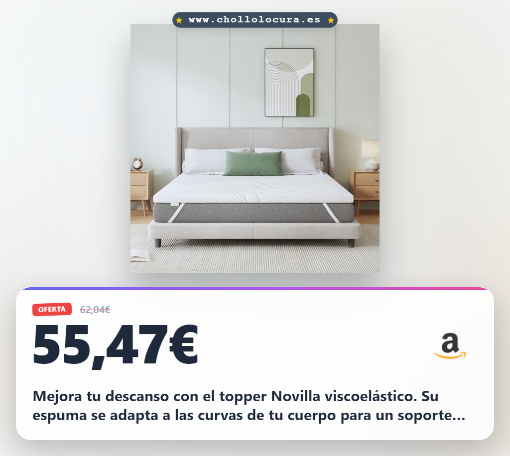 Aprovecha este topper Novilla Viscoelástico 150x190x5cm con funda lavable y soporte Oeko-Tex al mejor precio del año en oferta histórica.
