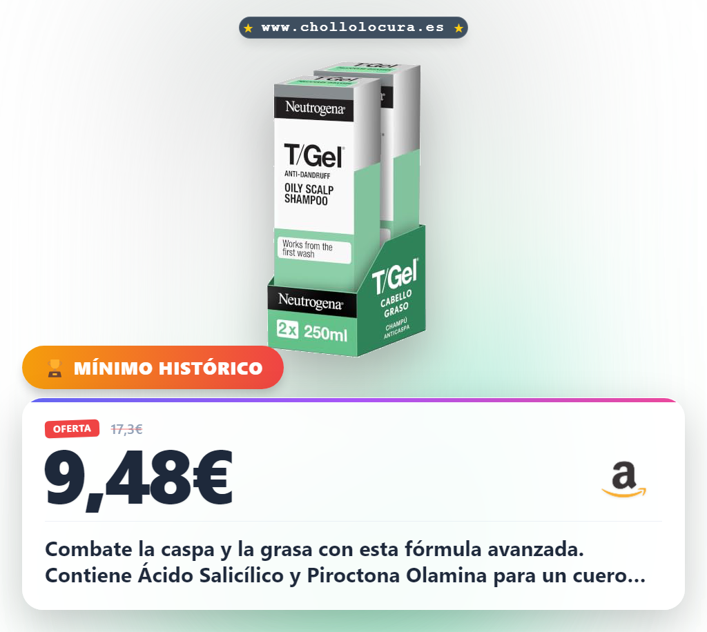 Aprovecha el champú Neutrogena T/Gel Anticaspa para cabello graso y caspa al mejor precio