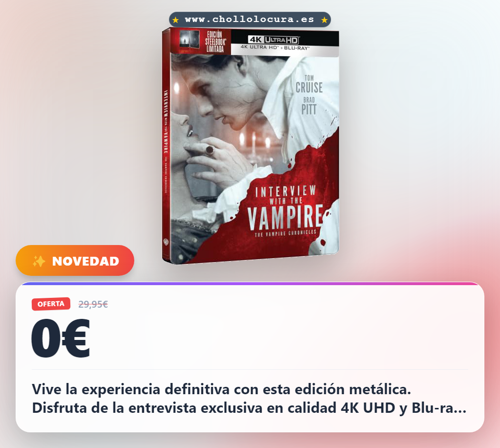 Consigue la entrevista con el vampiro en 4K UHD y Blu-ray edición metálica al mejor precio