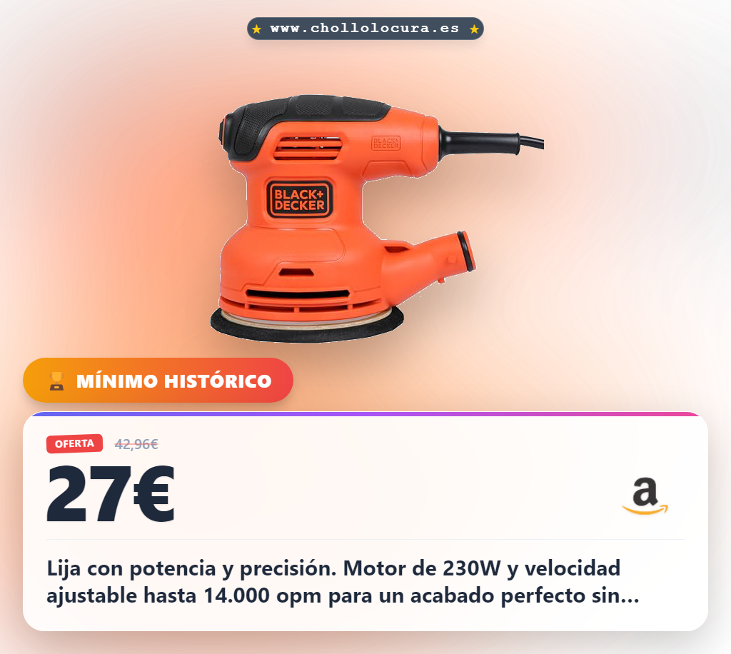 Consigue la lijadora orbital BLACK+DECKER 230W con velocidad ajustable y fijación velcro al mejor precio