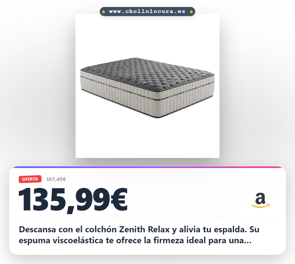 Aprovecha este colchón viscoelástico Zenith Relax con firmeza alta para un descanso ergonómico al mejor precio