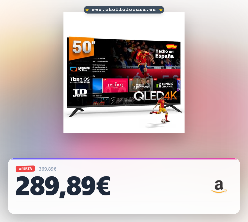 TD Systems - Smart TV 50 Pulgadas QLED 4K con Tizen OS 8.0 Powered by Samsung, sintonizador Triple de televisión (DVB-T2/C/S2). Televisores del 2026 - PRIME50QC22TIZEN