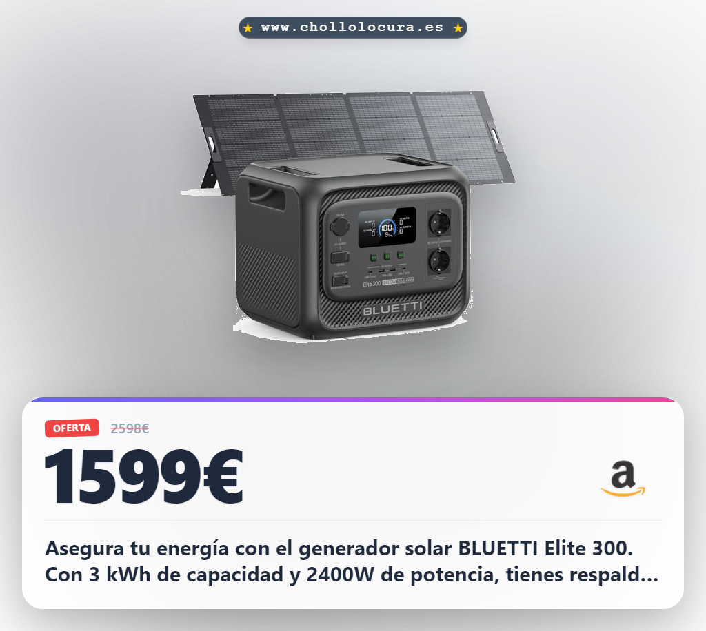 Aprovecha el generador solar BLUETTI Elite 300 3 kWh para hogar y camping al mejor precio de oferta