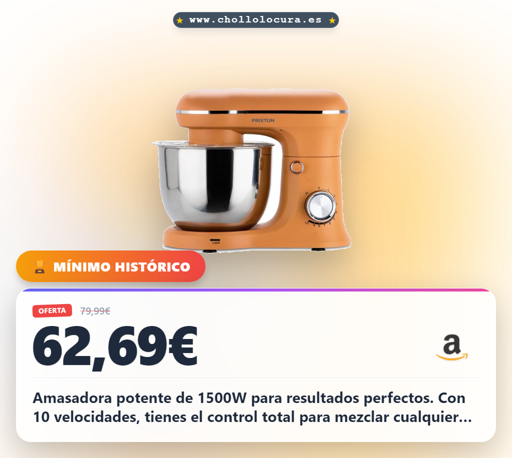 Consigue la batidora amasadora PRIXTON 1500W con bol de acero inoxidable y 10 velocidades para repostería en oferta