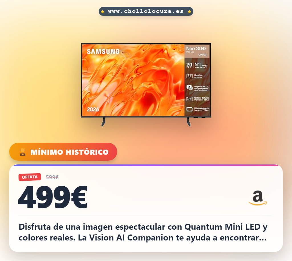 Aprovecha la Samsung TV 50 pulgadas Neo QLED con Quantum Mini LED y Vision AI Companion para cine y gaming en oferta