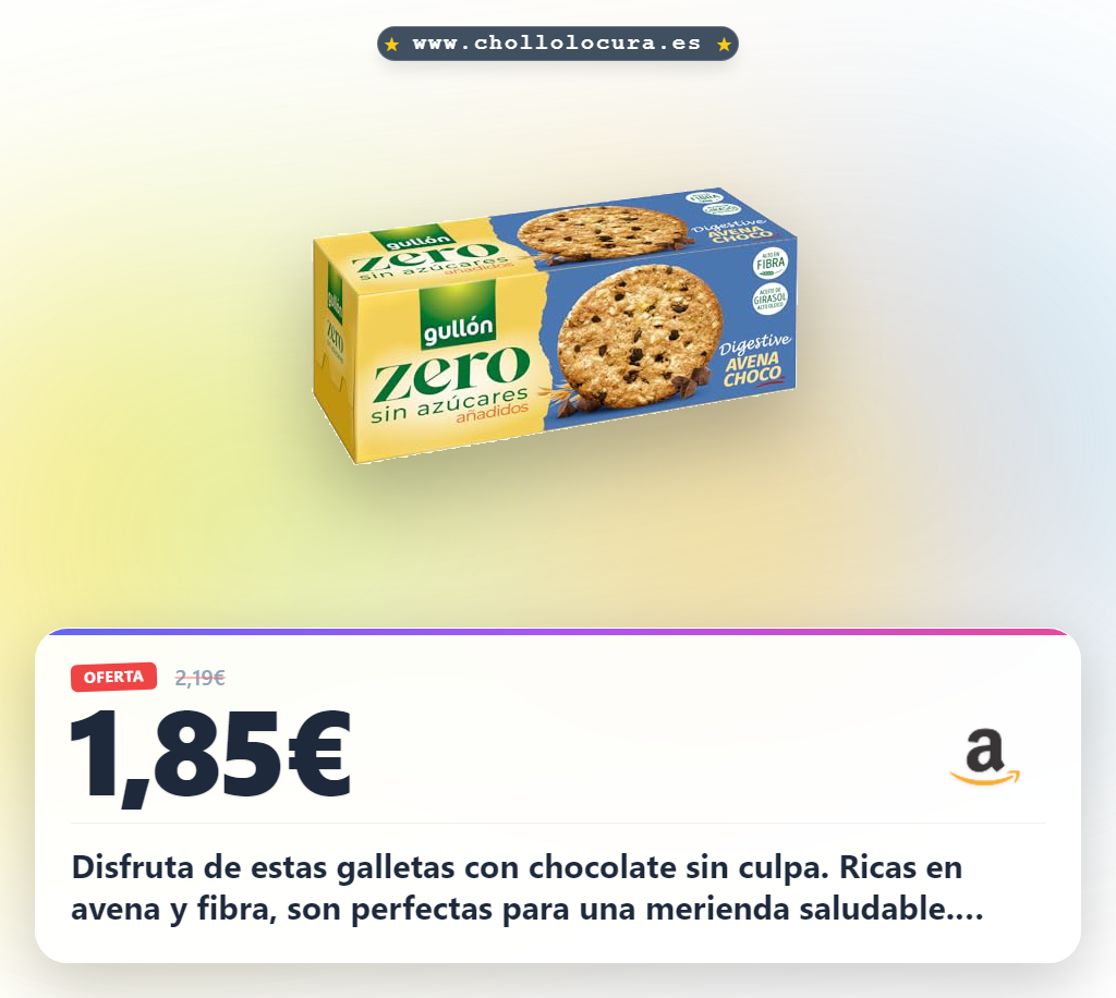 Aprovecha las galletas Digestive Avena Choco Gullón Zero Azúcares con alto contenido en fibra al mejor precio