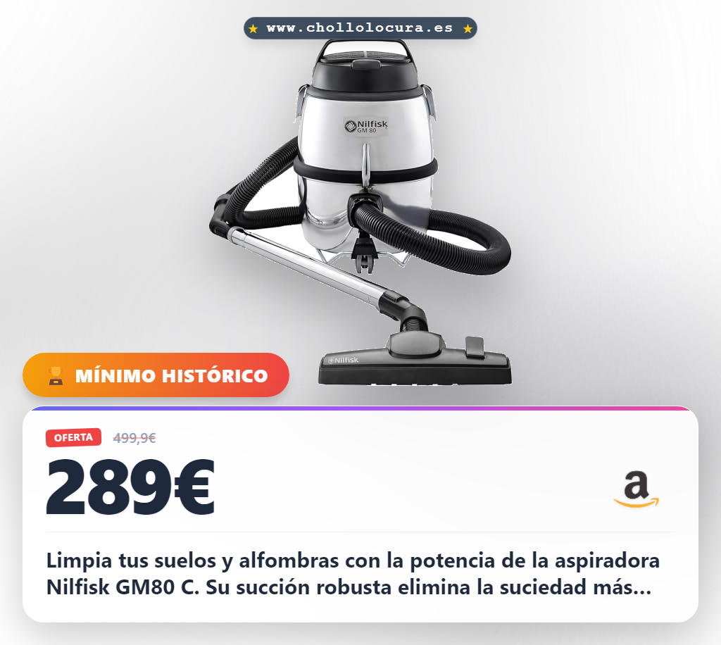 Consigue la aspiradora Nilfisk GM80 C potente con función de soplado al mejor precio