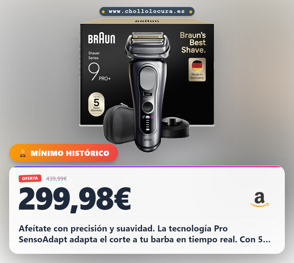 Consigue la afeitadora eléctrica Braun Series 9 Pro+ con tecnología Pro SensoAdapt y 5+1 cuchillas en oferta