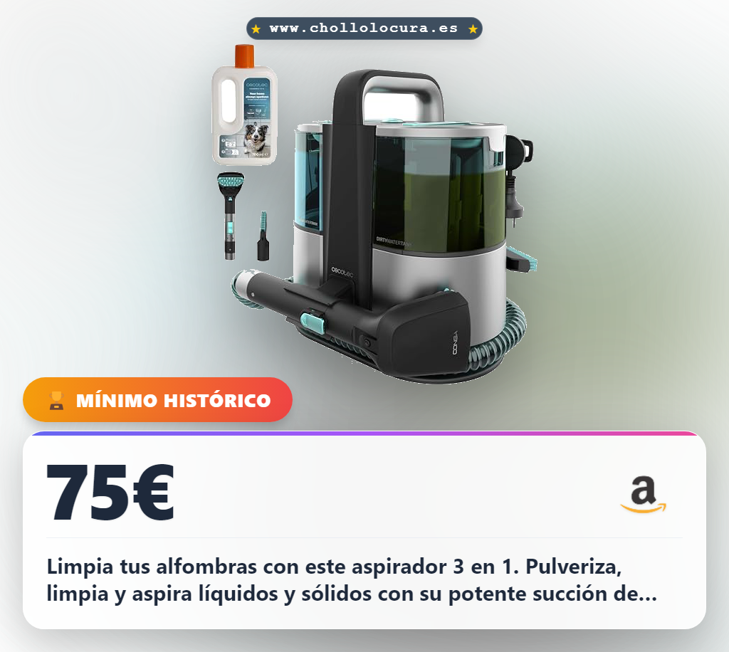 Encuentra el aspirador de tapicerías 3 en 1 Cecotec. Pulveriza, limpia y aspira con potencia 400W a precio de chollo