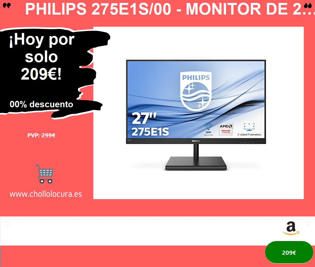 Monitor Philips 275E1S/00 QHD 27'' - Imagen Nítida, FreeSync y Protección Ocular LowBlue