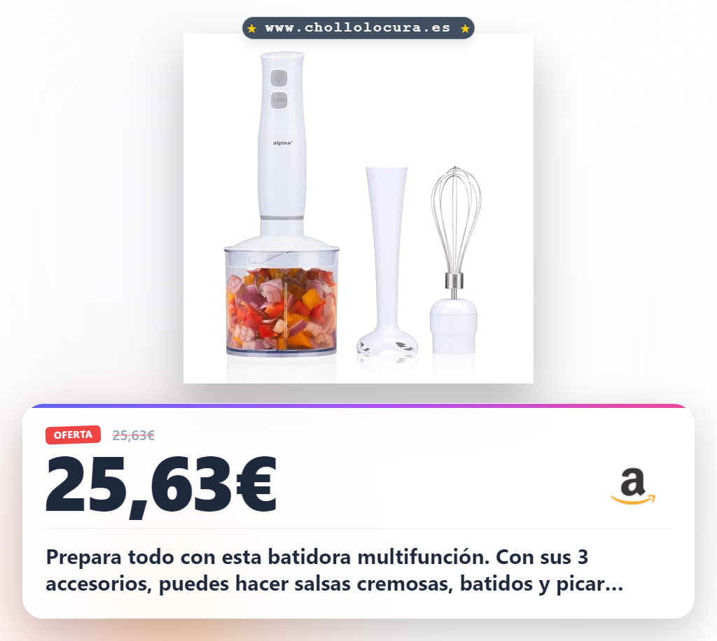 Aprovecha la batidora de mano Alpina Multifunción con 3 accesorios para licuar y picar al mejor precio