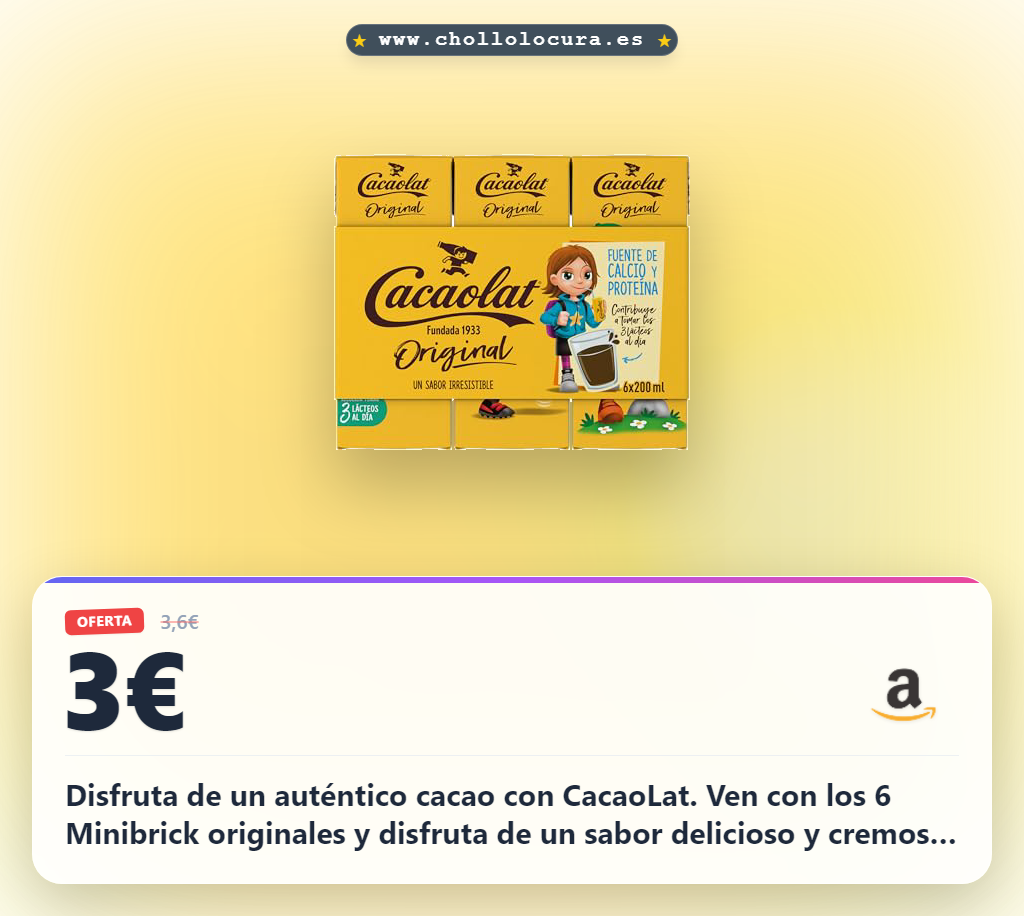 Consigue el CACAOLAT batido de cacao Minibrick original x6 en oferta histórica a precio de chollo en España.