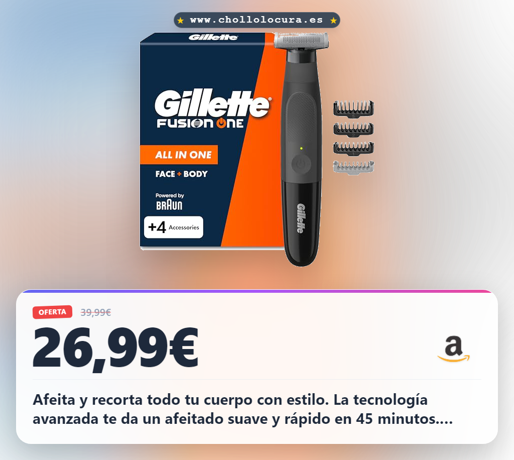 Aprovecha la afeitadora Gillette Fusion One todo en uno para cara y cuerpo con láminas de 6 meses en oferta