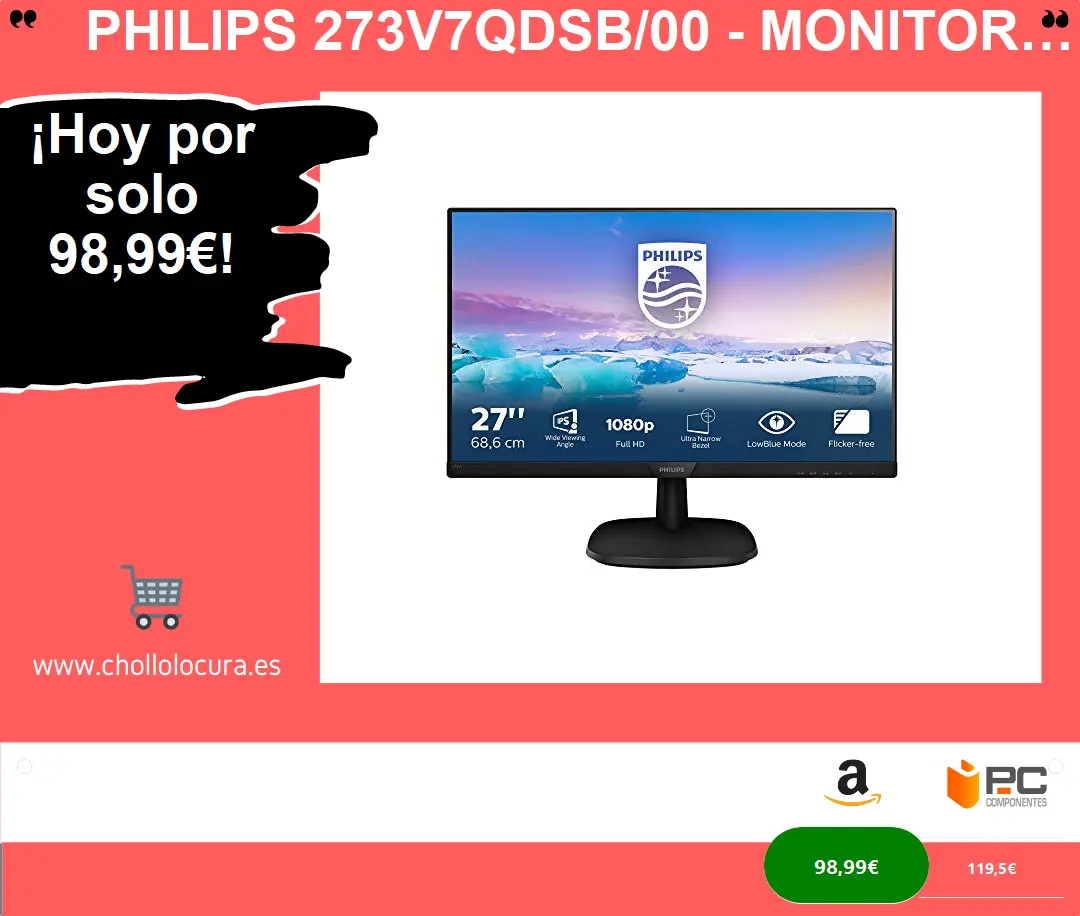 Philips 273V7QDSB/00 - Monitor LCD IPS de 27" con Flicker Free (resolución 1920 x 1080 Píxeles, Panel IPS, tecnología LED, Bordes Ultra Estrechos, Modo Low Blue, 5 ms, HDMI/VGA/DVI-D), Color Negro