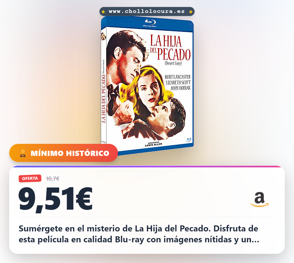 Consigue La Hija del Pecado BDr 1947 Desert Fury Blu-ray en oferta histórica al mejor precio