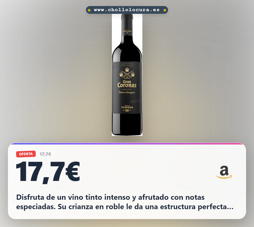 Aprovecha este vino tinto Gran Coronas Reserva DO Penedès con notas balsámicas y especiadas al mejor precio