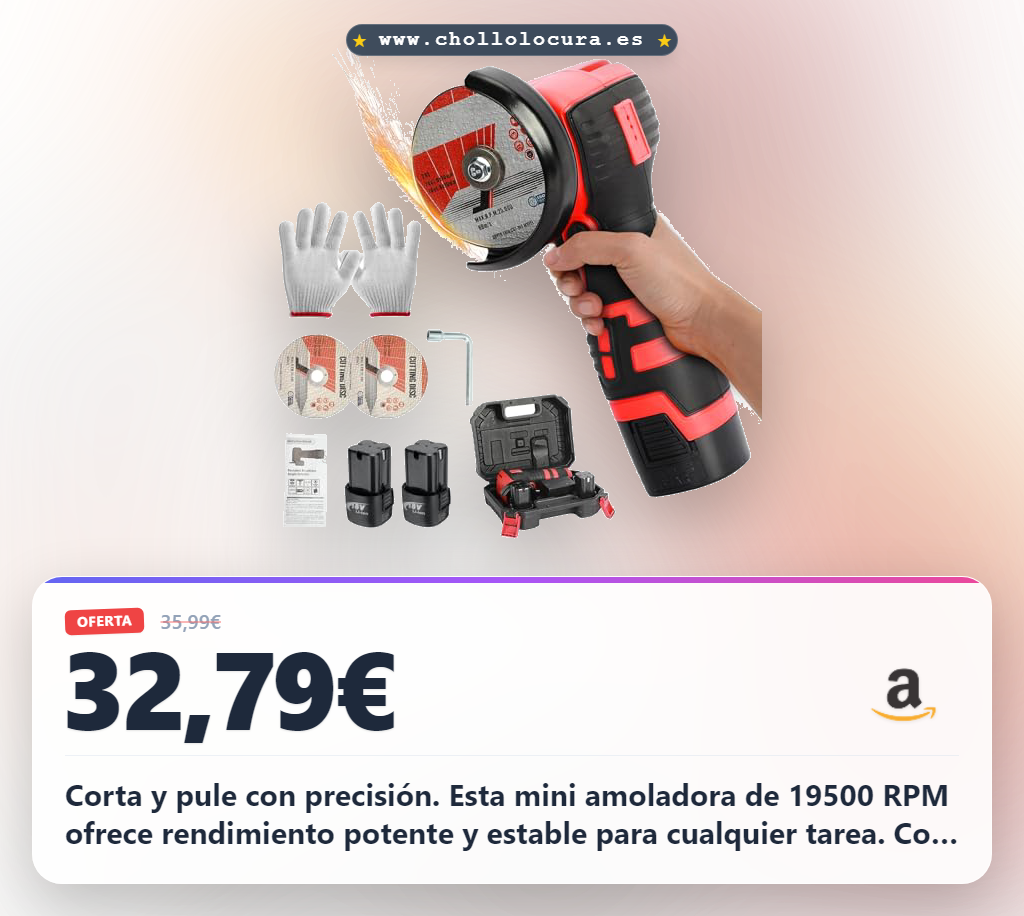 Aprovecha esta mini amoladora angular de 16.8V con 19500 RPM y dos baterías potentes al mejor precio en oferta