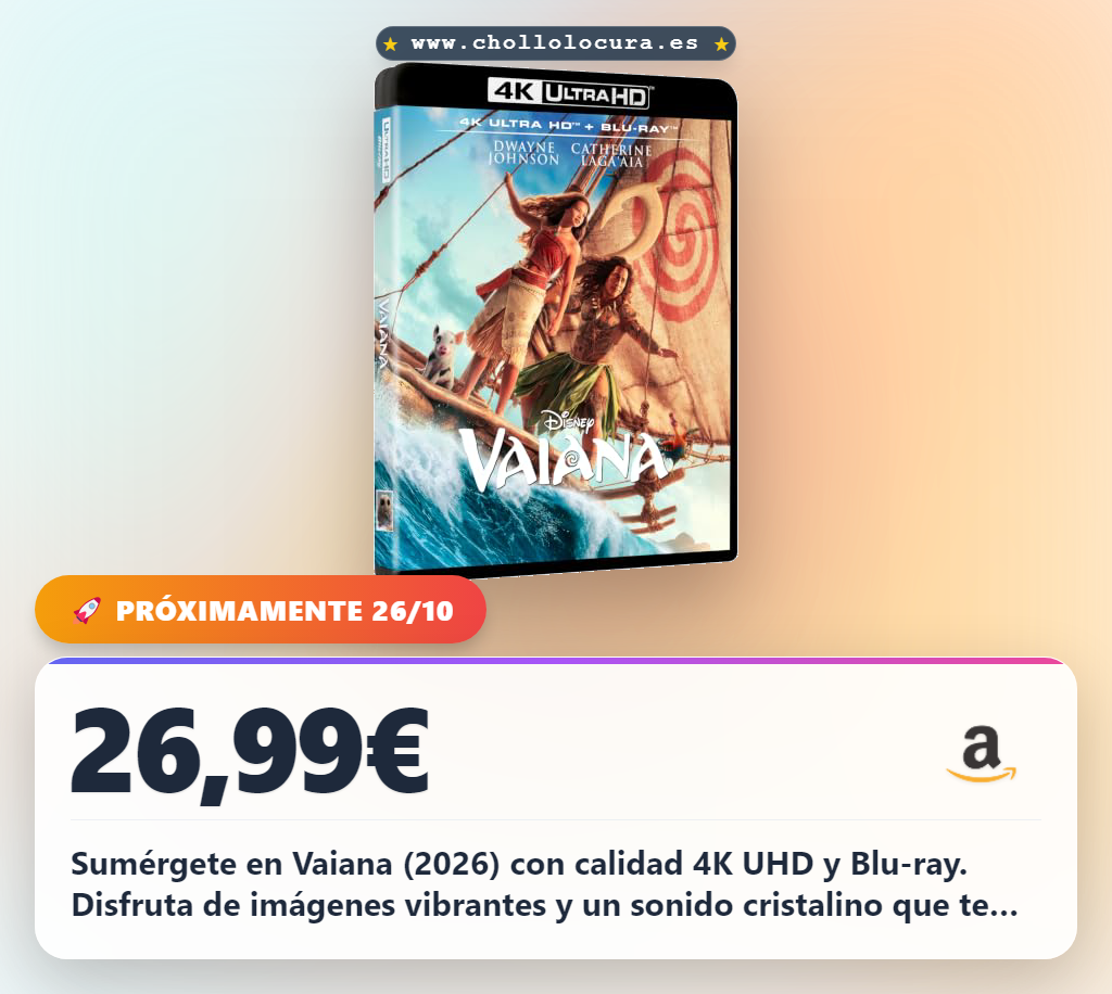 Aprovecha Vaiana 2026 4K UHD y Blu-ray en oferta histórica. Disfruta la película con la mejor calidad cinematográfica