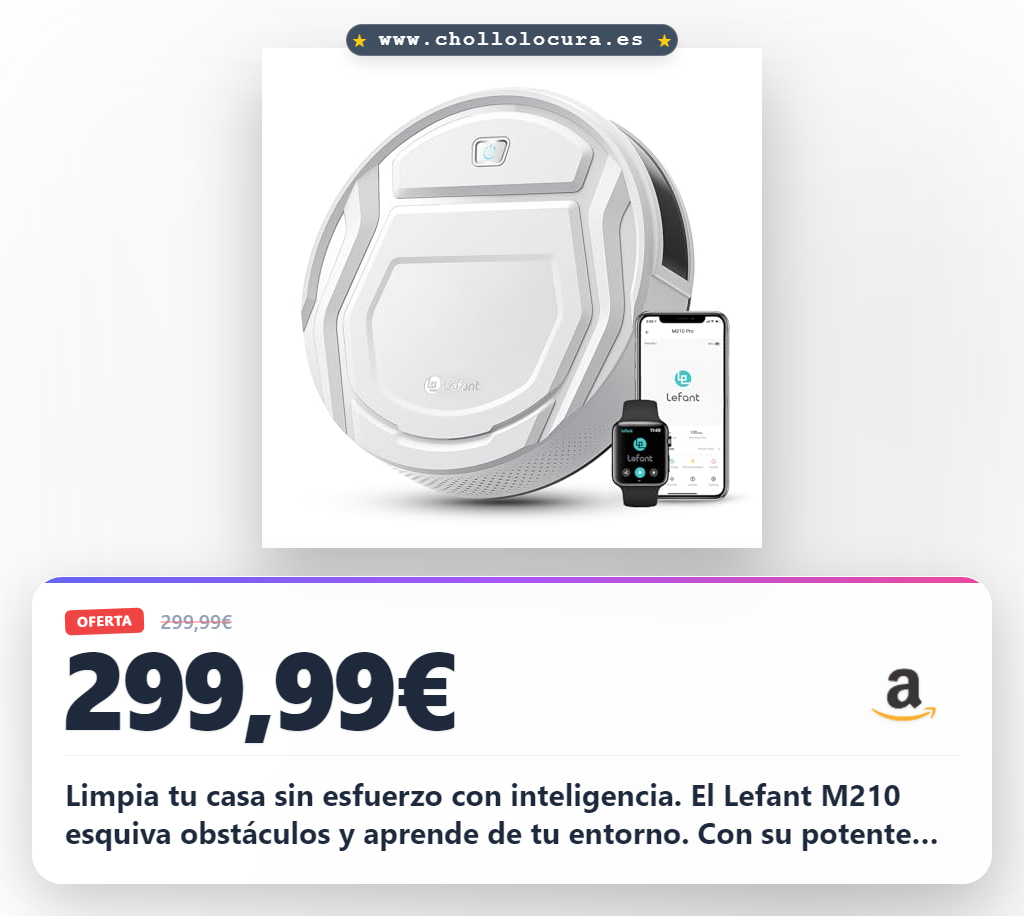 Aprovecha el robot aspirador Lefant M210 con navegación inteligente y carga automática al mejor precio