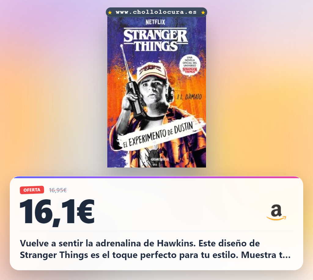 Obtén El experimento de Dustin: Stranger Things al mejor precio en oferta histórica para fans