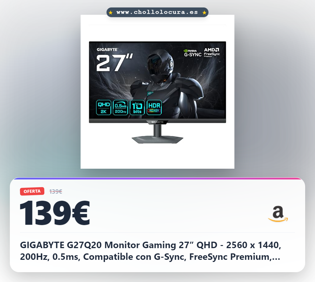 GIGABYTE G27Q20 Monitor Gaming 27” QHD - 2560 x 1440, 200Hz, 0.5ms, Compatible con G-Sync, FreeSync Premium, HDR10, HDMI 2.0, DisplayPort 1.4