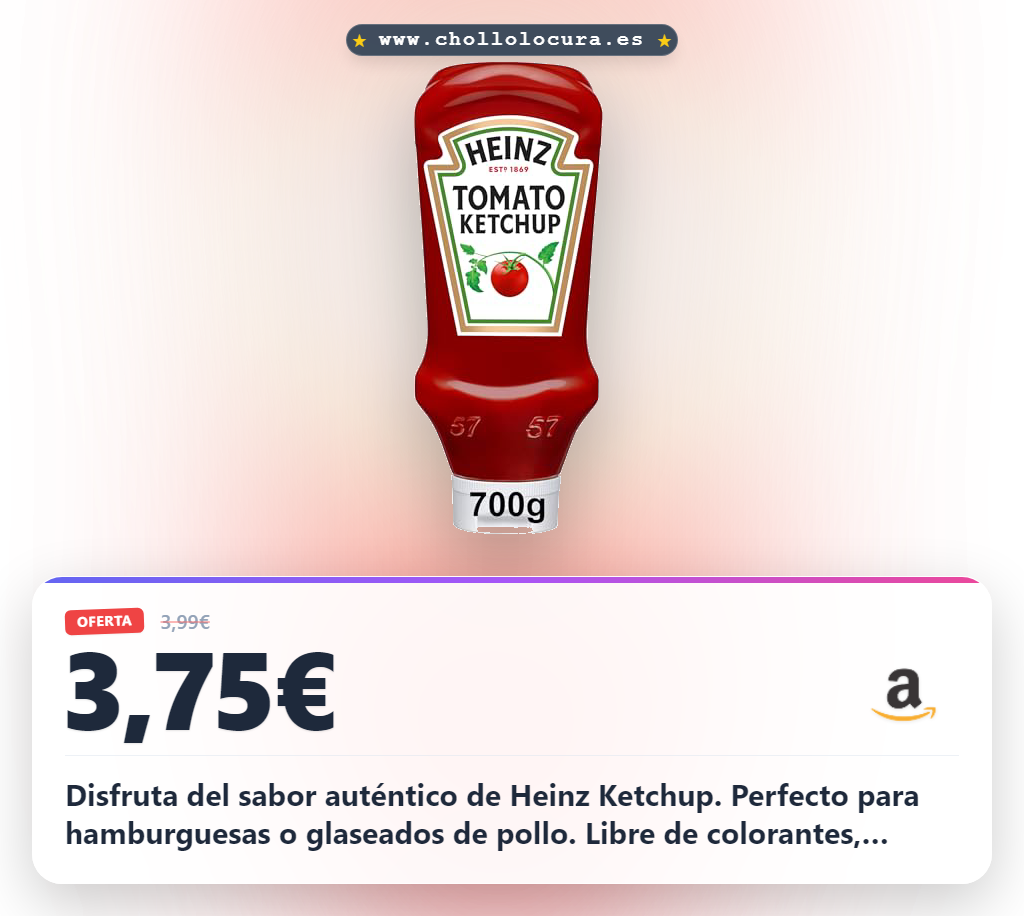 Aprovecha el Ketchup Heinz 700g sin colorantes ni conservantes para hamburguesas y papas fritas