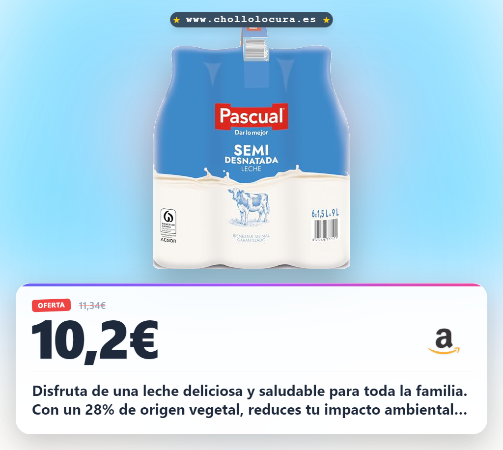 Aprovecha la leche Pascual semidesnatada 2.5% para tu familia en oferta histórica