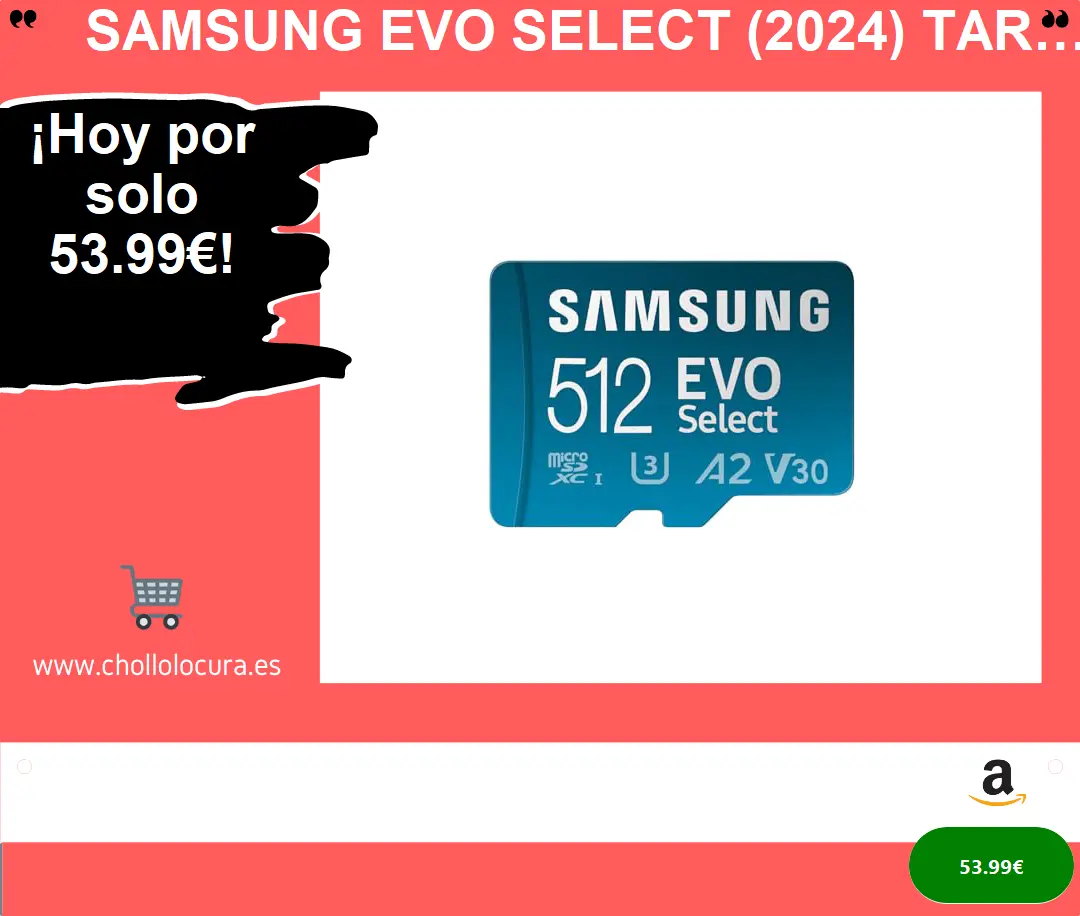 Samsung EVO Select (2024) Tarjeta microSD + Adaptador SD, 512 GB, Tarjeta de Memoria para Smartphone y Tablet, UHS-I U3, 4K UHD, Full HD, Lectura 160 MB/s, MB-ME512SA/EU