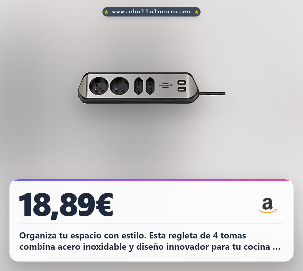 Aprovecha la regleta Brennenstuhl con 4 enchufes y USB en oferta: base de acero inoxidable para cocina y oficina