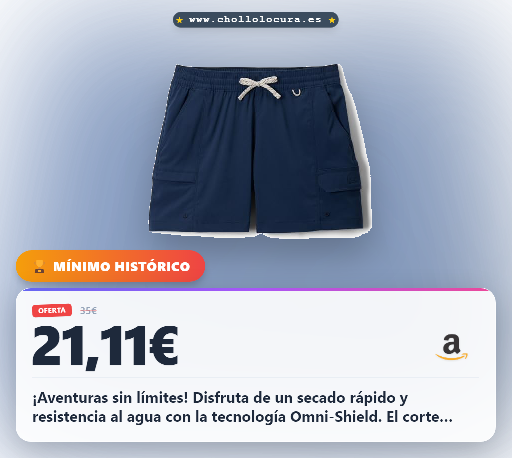 Llévate los pantalones cortos Columbia XL de secado rápido y resistentes al agua a precio de chollo para tus aventuras.
