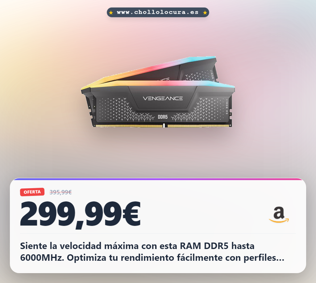 Encuentra la RAM CORSAIR Vengeance RGB RS DDR5 16GB 6000MHz para un rendimiento brutal en tu PC