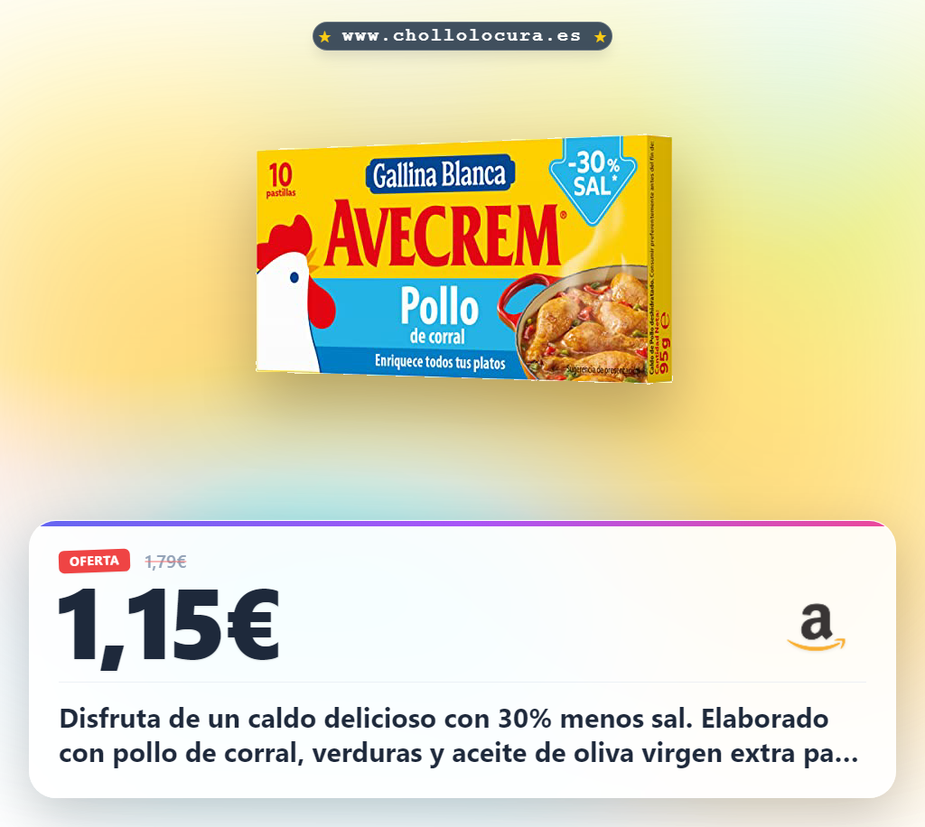 Aprovecha el Caldo de Pollo Gallina Blanca con 30% menos sal y pollo de corral al mejor precio