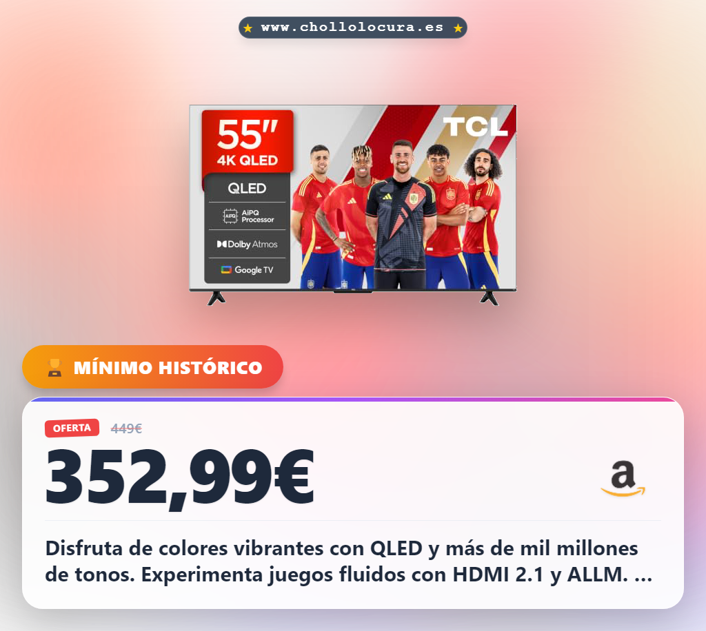 Aprovecha el televisor TCL QLED 55 pulgadas con HDMI 2.1 para gamers y colores vibrantes al mejor precio