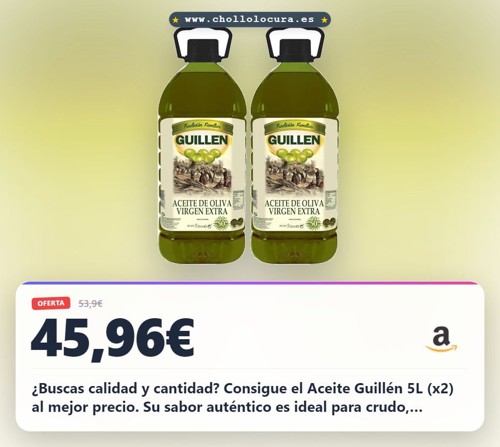 Encuentra Aceite de Oliva Virgen Extra Guillén 5L (Paquete 2) al mejor precio en oferta histórica
