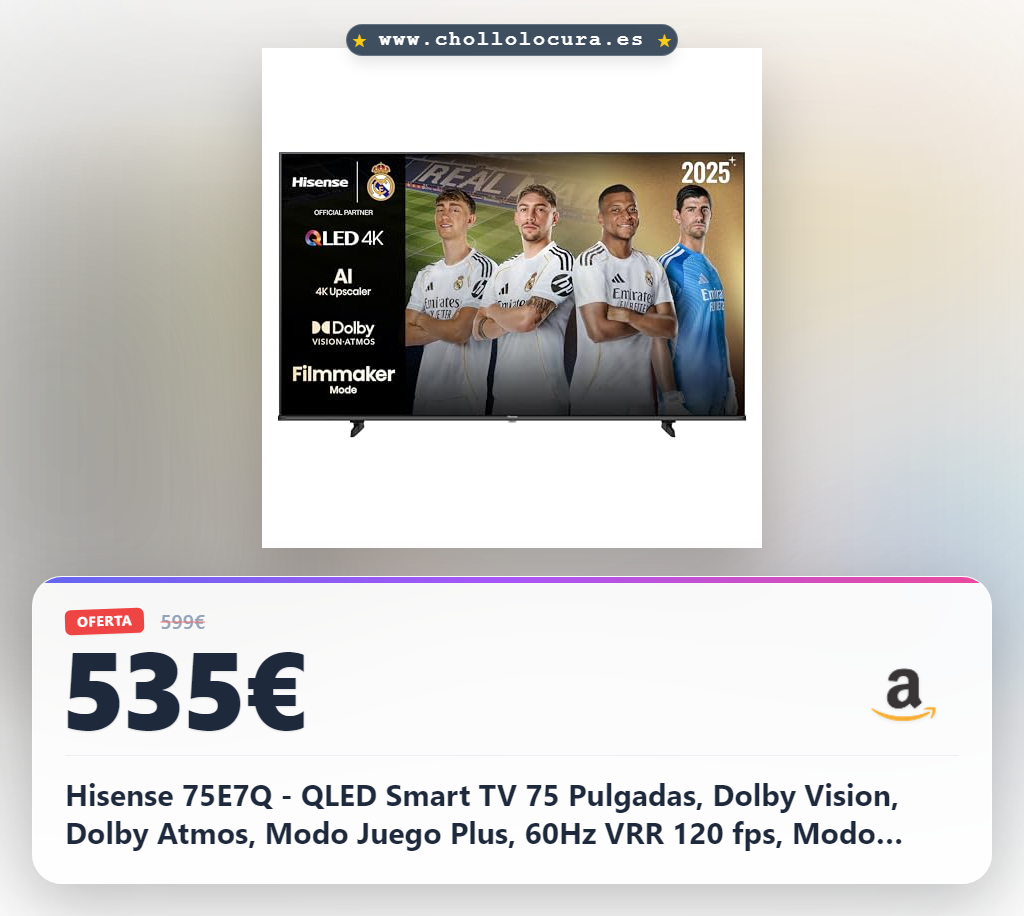 ¡Hisense 75E7Q: QLED + Dolby Vision + Dolby Atmos! Colores vibrantes, movimiento suave IA y modo juego 16ms. ¡Oferta exclusiva!