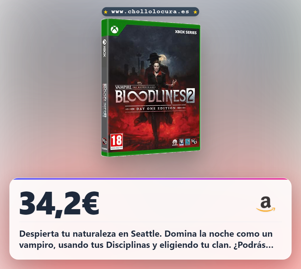 Consigue Vampire: The Masquerade Bloodlines 2 Day 1 Edition: Vive el Mundo de Tinieblas al mejor precio