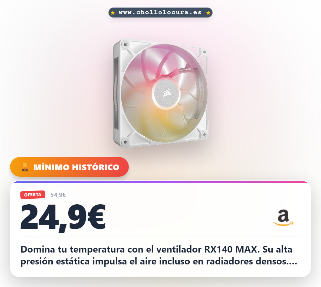 Aprovecha el ventilador CORSAIR RX140 MAX RGB de alta presión y flujo de aire mejorado a precio de chollo con iCUE LINK.