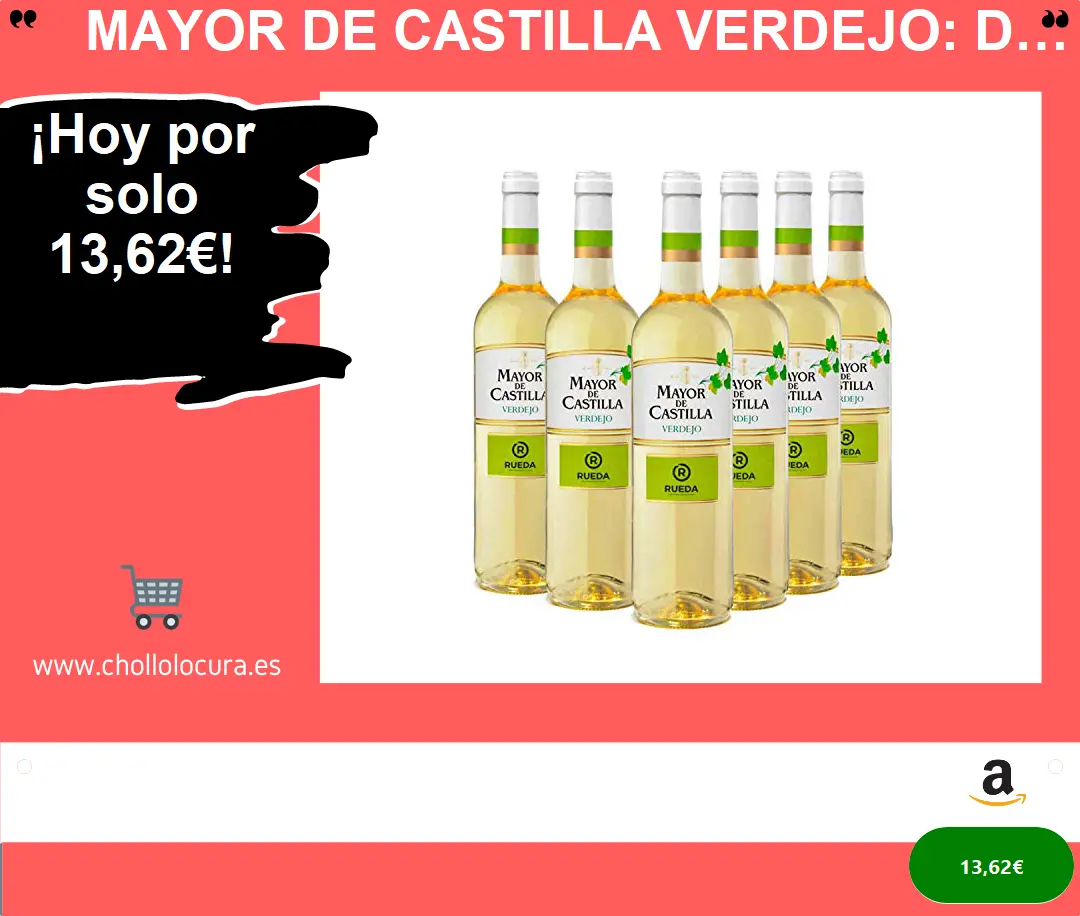Mayor de Castilla Verdejo: Disfruta el vino blanco refrescante y afrutado en pack de 6 botellas