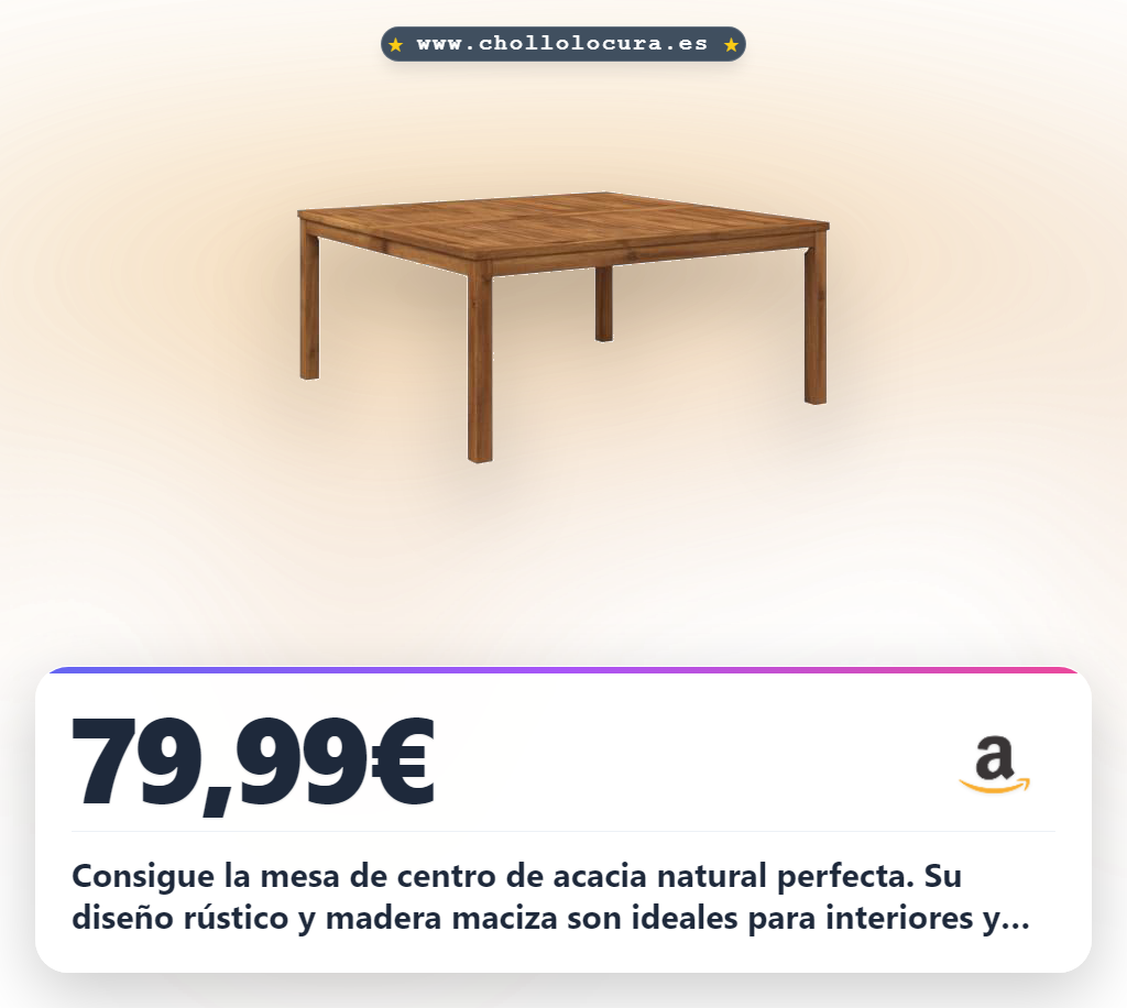 Encuentra la mesa de centro de acacia natural perfecta. Diseño rústico y resistente para exteriores y salas al mejor precio